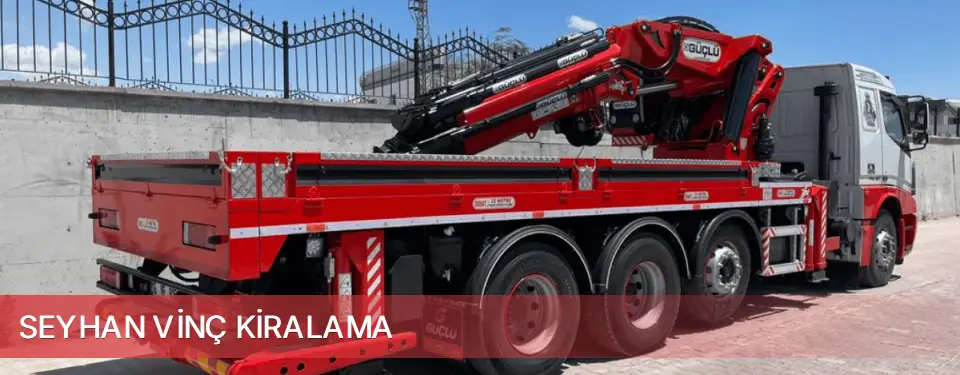 Seyhan İlçemi Vinç Kiralama